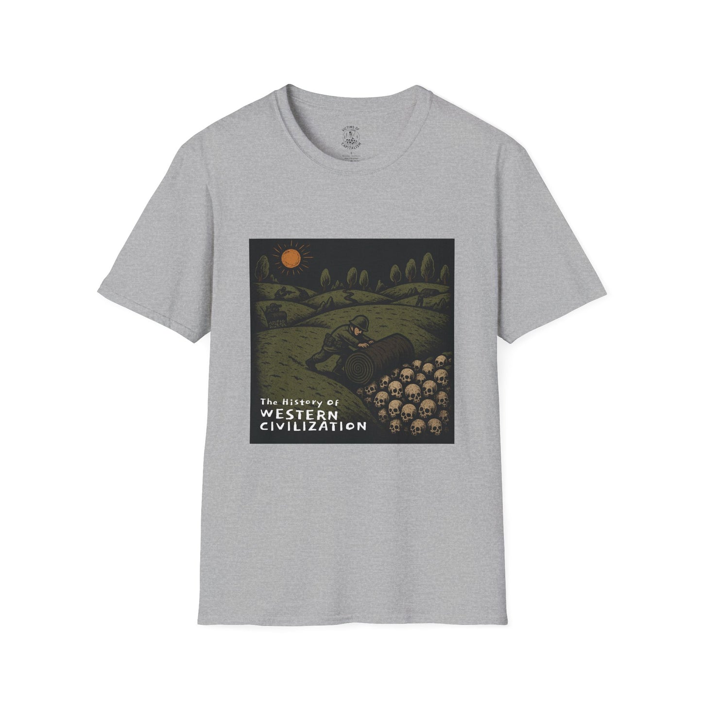 History of Western Civilization Graphic Tee – Dark Humor Leftist Anti-Imperialist Unisex T-Shirt